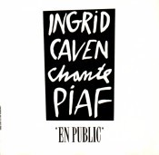 Ingrid Caven chante Piaf