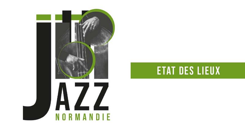 État des lieux du jazz en Normandie
