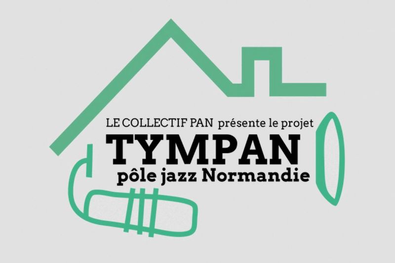 Le Collectif PAN présente le projet Tympan, pôle jazz Normandie