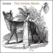 Lhasa de Sela - The Living Road